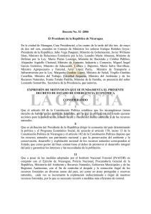 Decreto No. 32 -2006 El Presidente de la República de Nicaragua