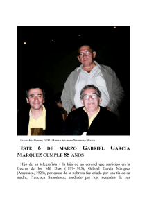 ESTE 6 DE MARZO GABRIEL GARCÍA MÁRQUEZ CUMPLE 85 AÑOS