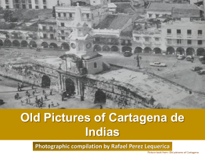 Old pictures of Cartagena de indias