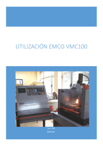 Iniciación EMCO VMC100 Otxarki