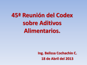 Presentacion de la 45 Reunión del Codex sobre Aditivos