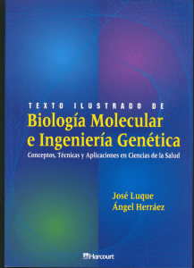Biología Molecular e Ingeniería Genética [libro]