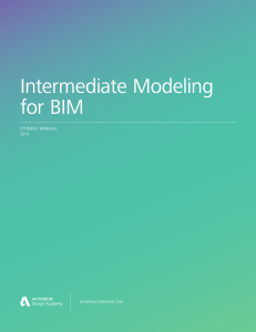 BIM Intermediate Modeling Student manual 1