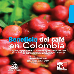 Beneficio del cafe en Colombia
