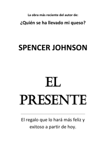 Johnson Spencer- El Presente