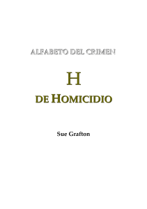 Alfabeto del Crimen. H de Homicidio - Sue Grafton