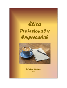 Etica Profesional y Empresarial