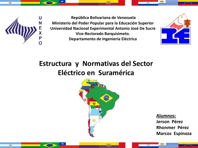 Estrutura Y Normativas Del Sector Electrico En Suramerica