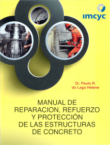 MANUAL DE REPARACION REFUERZO Y PROTECCION DE LAS ESTRUCTURAS DE CONCRETO (1)
