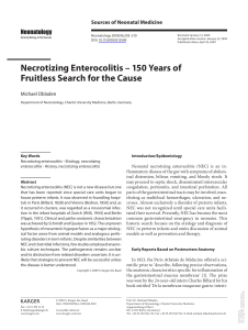 1. Obladen M. Necrotizing enterocolitis -150 years of fruitless search for the cause. Neonatology.