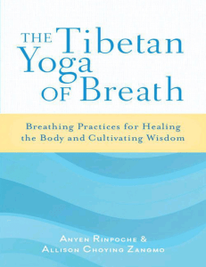 The Tibetan Yoga of Breath Breathing Practices