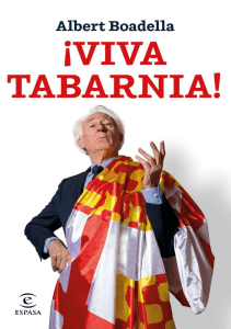 !Viva Tabarnia! - Albert Boadella