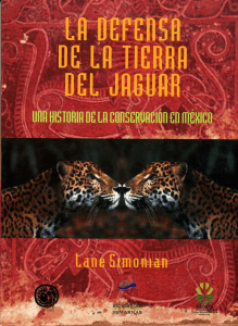 La Defensa de la Tierra del Jaguar