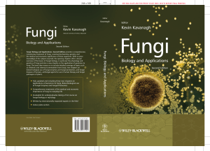 Kavanagh, K. 2005. Fungi. Biology and applications.