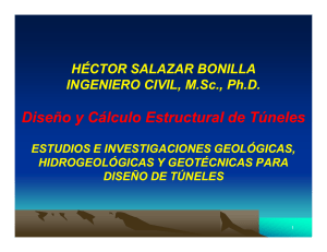 Estudios e Investigaciones Geológicas, Hidrogeológicas y Geotécnicas Para Diseño de Túneles