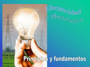 Electricidad y Electronica principios basicos