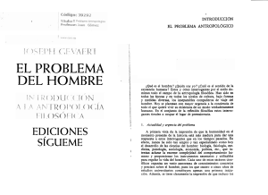 JOSEPH GEVAERT El Problema del Hombre. INtroducción a la Antropología Filosófica. Ediciones Sígueme.
