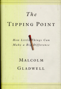Gladwell, Malcolm - The Tipping Point