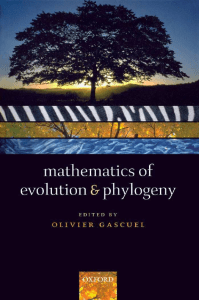 Olivier Gascuel - Mathematics of Evolution and Phylogeny (2005, Oxford University Press, USA)