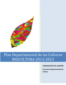 Plan Departamental de las Culturas BIOCULTURA 2013-2023
