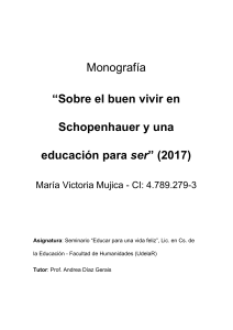Sobre el buen vivir en Schopenhauer y una educación para ser - María Mujica