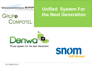 Denwa Unified System for Next Generation