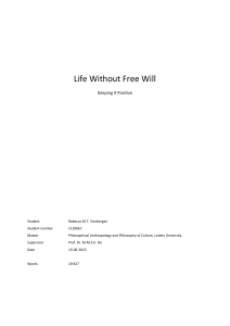 Life Without Free Will