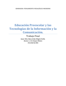 Educación Preescolar y las Tecnologías de la Información y la Comunicación