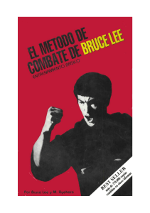 Lee, Bruce & Uyehara, Mito - El método de combate de Bruce Lee. Entrenamiento básico