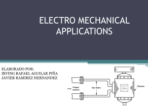 ELECTRO MECHANICAL APPLICATIONS