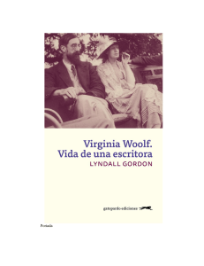 Gordon Lyndall - Virginia Woolf - Vida De Una Escritora