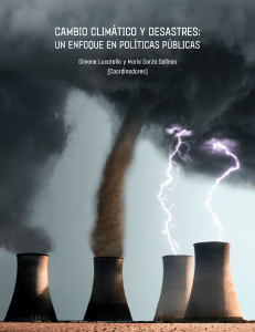 Cambio climático y desastres. Un enfoque en políticas públicas