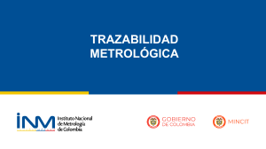 Trazabilidad metrologica - Instituto Nacional de Metrología - Colombia