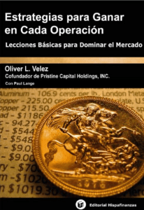 Oliver Velez- Estrategias para Ganar cada Operacion