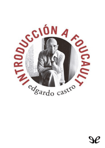 Castro, Edgardo - Introduccion a Foucault [24367] (r1.0)