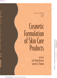Cosmetic Formulation of Skin Care Products  Cosmetic Science and Technology Series Vol  30 