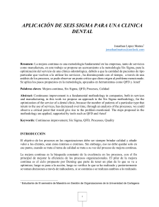 Six Sigma en Cl&iacute;nica Dental: Mejora Continua y Calidad