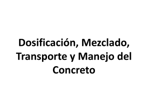 manejo de concreto - Dosificacion mezclado transporte y manejo del concreto