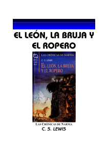 Lewis, C. S - CN1, El Leon, La Bruja y el Ropero