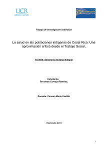 La salud en las poblaciones indígenas de Costa Rica: Una aproximación crítica desde el Trabajo Social.