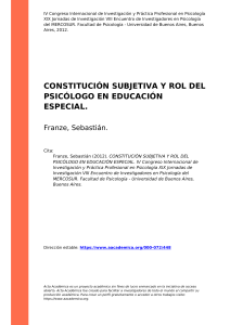 Franze, Sebastian (2012). CONSTITUCION SUBJETIVA Y ROL DEL PSICOLOGO EN EDUCACION ESPECIAL
