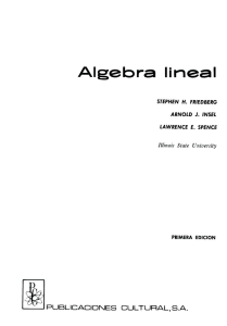 Algrebra lineal - Stephen Friedberg