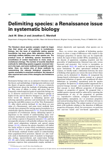 003 Sites J. W. & Marshall J. C. 2003. Delimiting species- a Renaissance issue in systematic biology. Trends in Ecology & Evolution