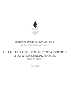 AUBRY, Andres - El sujeto y el objeto en ls ciencias sociales o las otras ciencias sociales