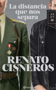 La-distancia-que-nos-separa -Renato-Cisneros-2015