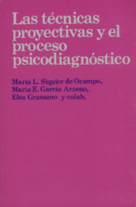 Siquier-de-Ocampo-Las-Tecnicas-Proyectivas-Y-El-Proceso-Psicodiganostico