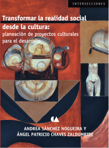 Libro Cultura Transformar la realidad social desde la cultura. planeación de proyectos culturales para el desarrollo (4)