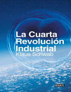 La cuarta revolucion industrial  Klaus Schwab Ed.Patricia Botin-Barna.2017(*)-!
