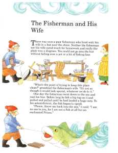 The Fisherman and His Wife