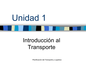 Unidad 1- Introducción al transporte 2015